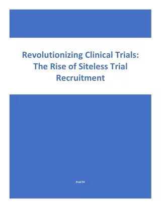Siteless trial recruitment