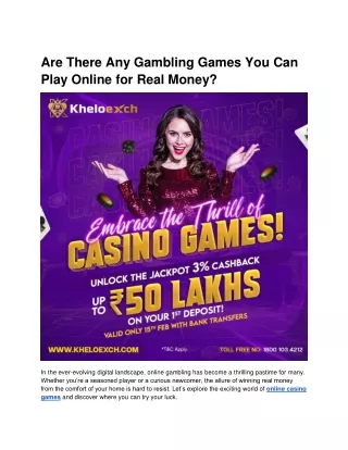 Are There Any Gambling Games You Can Play Online for Real Money?