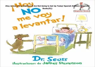 ¡Hoy-no-me-voy-a-levantar-I-Am-Not-Going-to-Get-Up-Today-Spanish-Edition-Beginner-BooksR