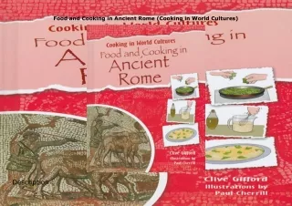 download❤pdf Food and Cooking in Ancient Rome (Cooking in World Cultures)