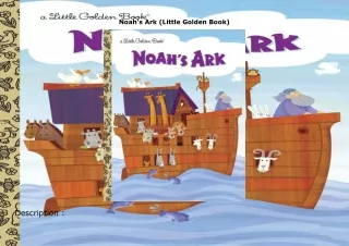 ❤️[READ]✔️ Noah's Ark (Little Golden Book)