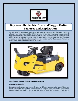 Buy 2000 lb Electric Powered Tugger Online – Features and Application