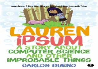 ❤️(download)⚡️ Lauren Ipsum: A Story About Computer Science and Other Improbable Things