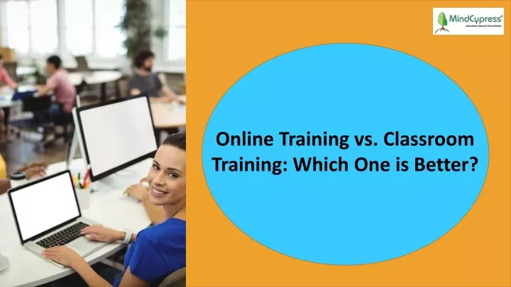 online training vs classroom training which