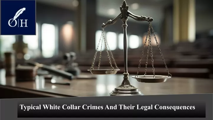 typical white collar crimes and their legal