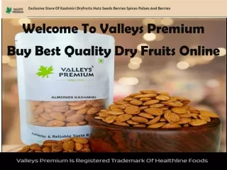 Buy Best Quality Dry Fruits Online