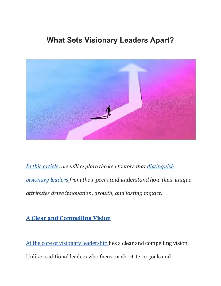 what sets visionary leaders apart