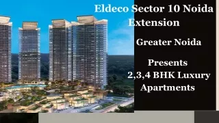 Eldeco Sector 10 Noida Extension E-brochure