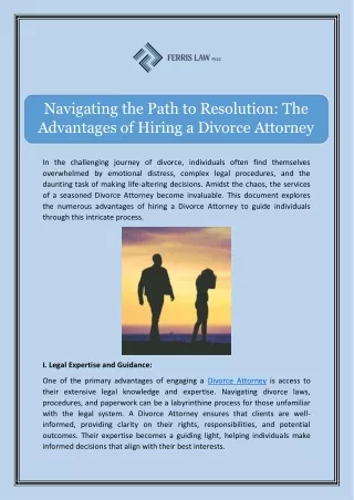 Navigating the Path to Resolution The Advantages of Hiring a Divorce Attorney