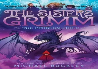 download❤pdf The Problem Child (The Sisters Grimm #3): 10th Anniversary Edition (Sisters