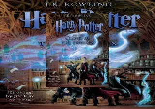 download✔ Harry Potter and the Order of the Phoenix: The Illustrated Edition (Harry