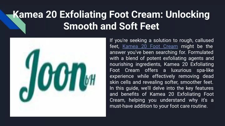 kamea 20 exfoliating foot cream unlocking smooth