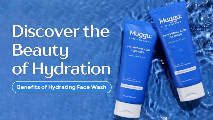 benefits of hydrating face wash