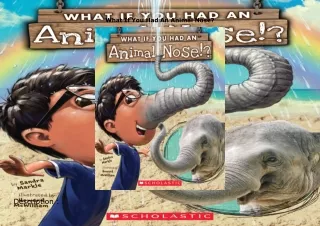 ❤pdf What If You Had An Animal Nose?