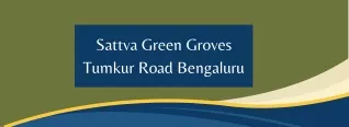 Sattva Green Groves Tumkur Road Bengaluru E Brochure Pdf
