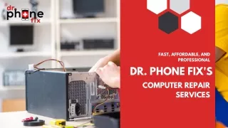 Fast, Affordable, and Professional Dr. Phone Fix's Computer Repair Services in Kelowna