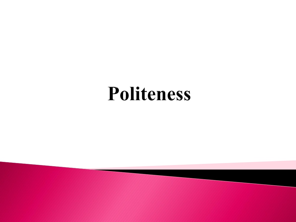 understanding politeness strategies in communicati