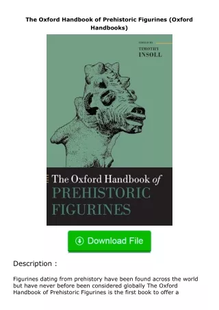 [READ]⚡PDF✔ The Oxford Handbook of Prehistoric Figurines (Oxford Handbooks)