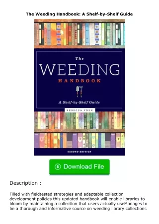 pdf❤(download)⚡ The Weeding Handbook: A Shelf-by-Shelf Guide