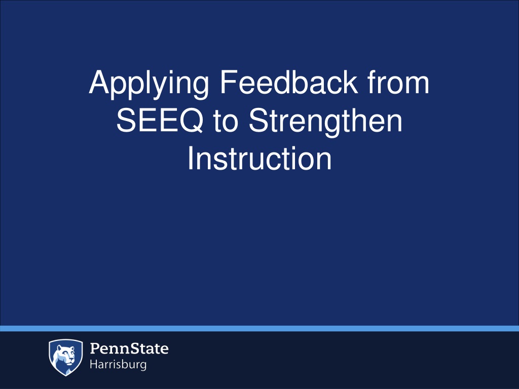 Strengthening Course Instruction through SEEQ Feedback Analysis