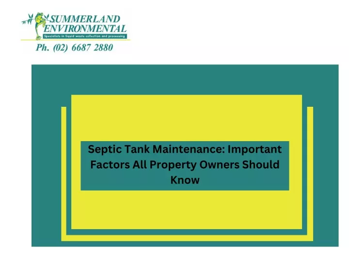 septic tank maintenance important factors
