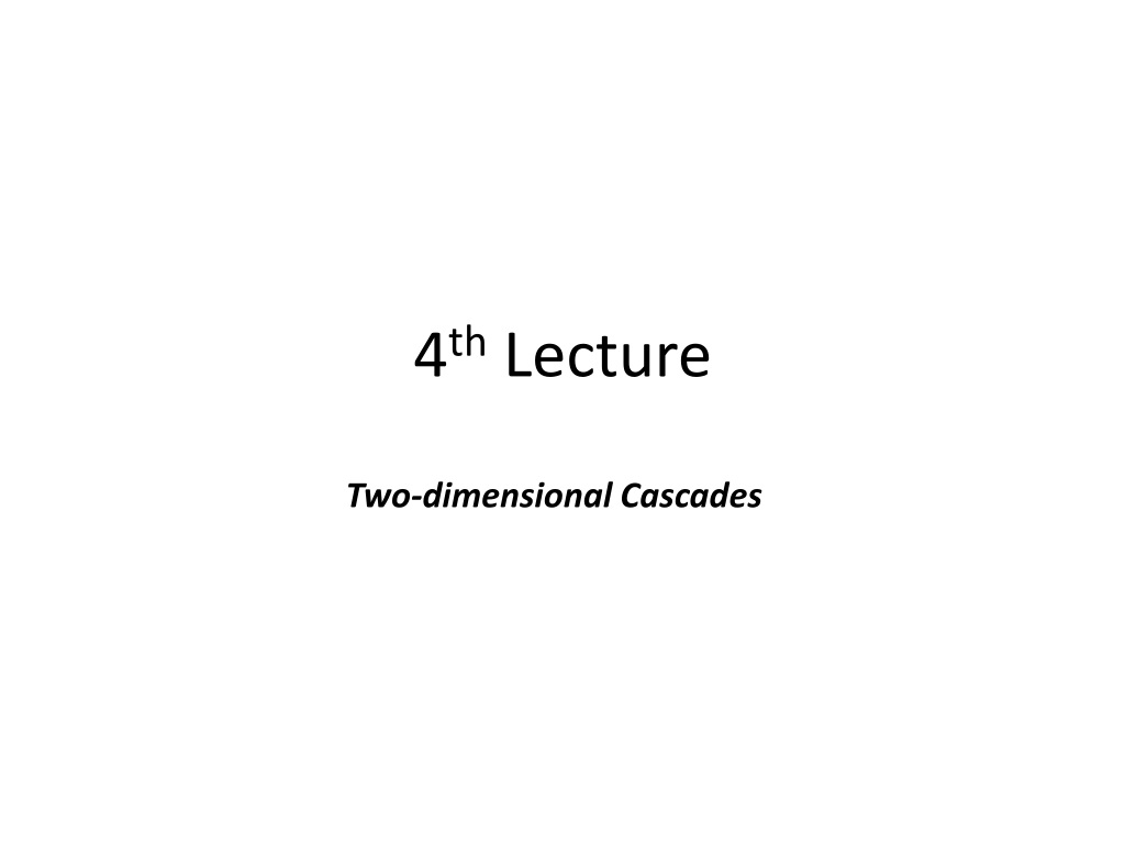 Understanding Turbomachinery Mechanics: Two-Dimensional Blade Cascades