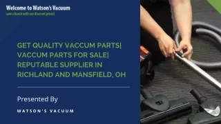 Get Quality Vaccum Parts| Vaccum Parts for Sale| Reputable Supplier in Richland