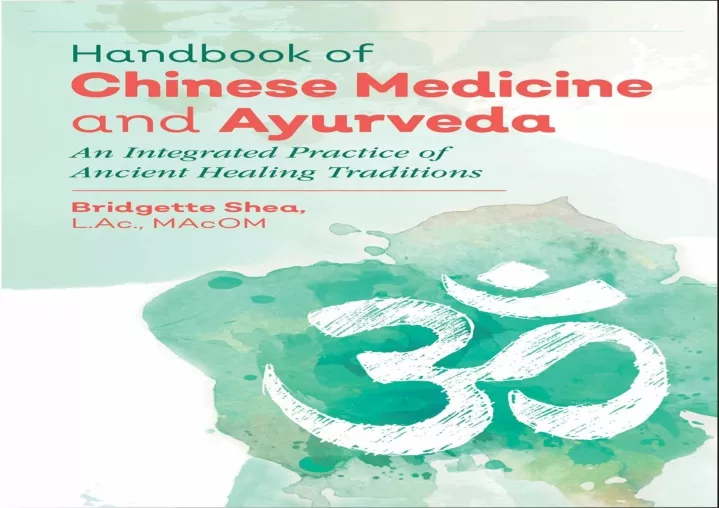 PPT - Handbook-of-Chinese-Medicine-and-Ayurveda-An-Integrated-Practice ...