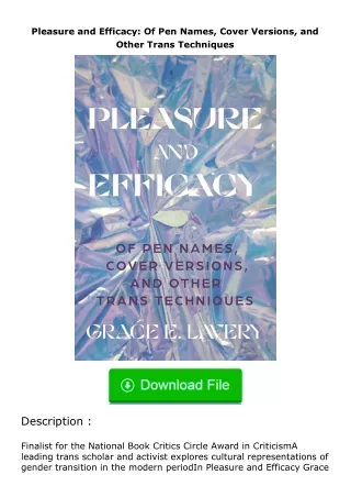 free read (✔️pdf❤️) Pleasure and Efficacy: Of Pen Names, Cover Versions, and Other Trans Techniques