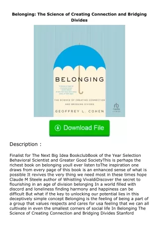 [PDF]❤READ⚡ Belonging: The Science of Creating Connection and Bridging Divides