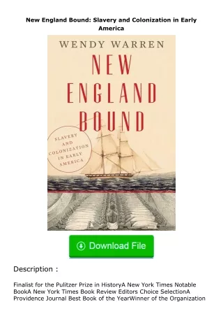 Download⚡ New England Bound: Slavery and Colonization in Early America