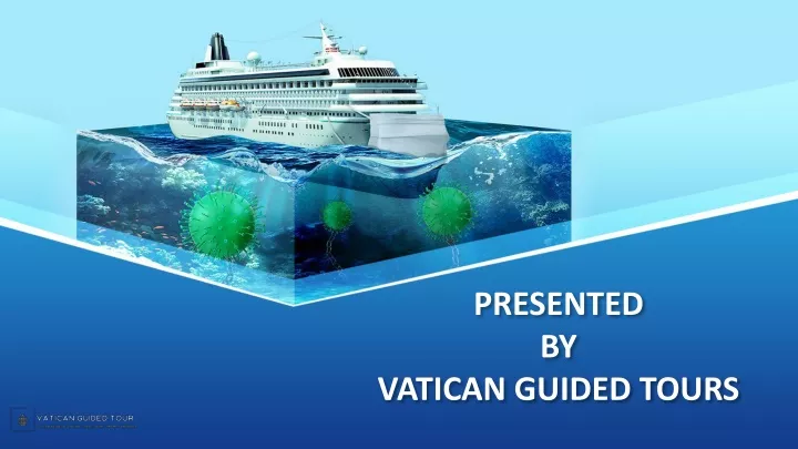 presented by vatican guided tours