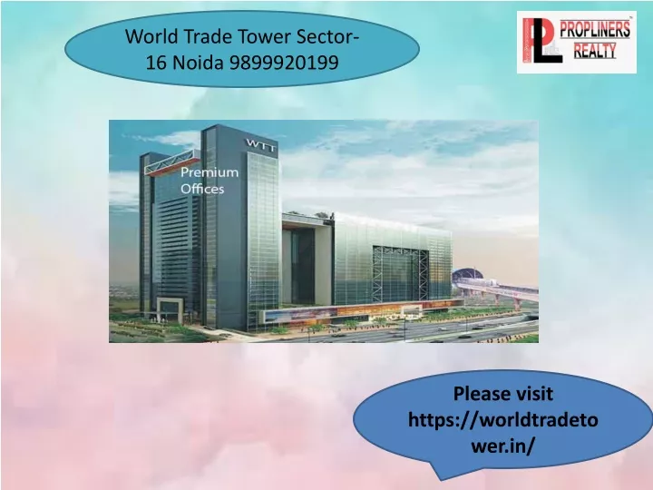 world trade tower sector 16 noida 9899920199