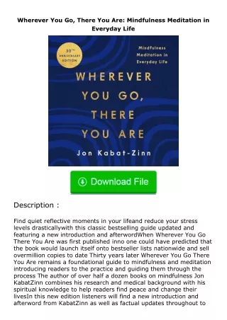 ❤️get (⚡️pdf⚡️) download Wherever You Go, There You Are: Mindfulness Meditation in Everyday Life
