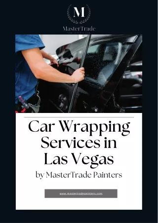 Transform Your Vehicle with MasterTrade Painters Car Wrapping Services Las Vegas