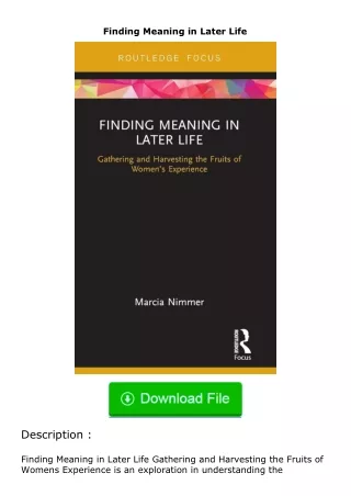 Download⚡(PDF)❤ Finding Meaning in Later Life