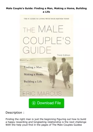 ✔️download⚡️ (pdf) Male Couple's Guide: Finding a Man, Making a Home, Building a Life