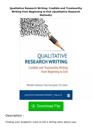 ❤️get (⚡️pdf⚡️) download Qualitative Research Writing: Credible and Trustworthy Writing from Beginning to End (Qualitati
