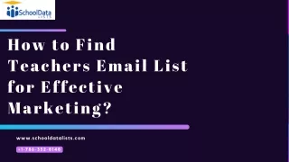 How to Find Teachers Email List for Effective Marketing