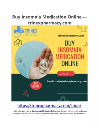 Buy Insomnia Medication Online — trinexpharmacy.com