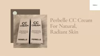 Can Perbelle CC Cream Simplify Your Beauty Routine?