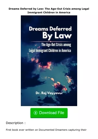 Download❤[READ]✔ Dreams Deferred by Law: The Age-Out Crisis among Legal Immigrant Children in America