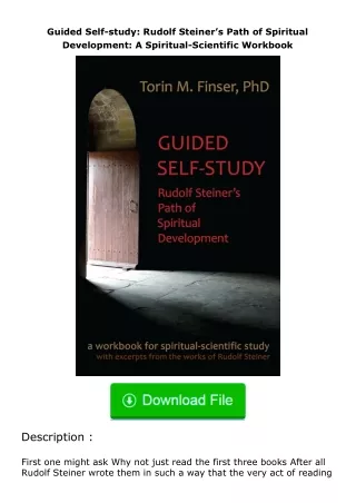 download⚡️ free (✔️pdf✔️) Guided Self-study: Rudolf Steiner’s Path of Spiritual Development: A Spiritual-Scientific Work