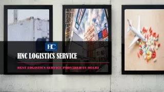 HNC Best Logistics Services In Delhi Ncr