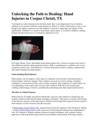 Unlocking the Path to Healing: Hand Injuries in Corpus Christi, TX