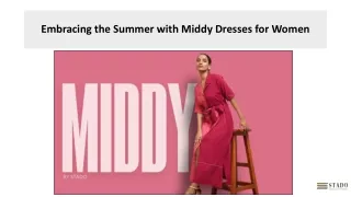 Embracing the Summer with Middy Dresses for Women