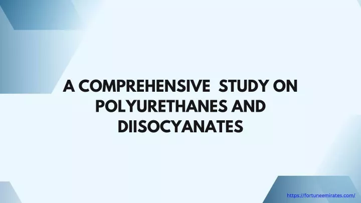 a comprehensive study on polyurethanes