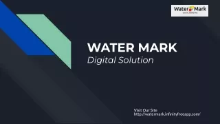 WATER MARK Digital Solution