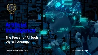 Artificial Intelligence The Power of AI Tools in Digital Strategy