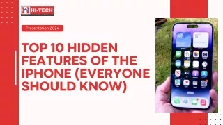 Top 10 Hidden Features of the iPhone (Everyone Should Know)